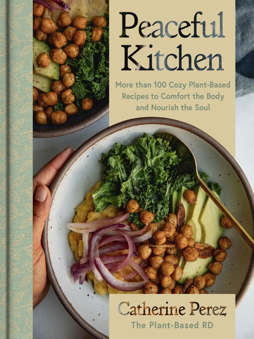 Title details for Peaceful Kitchen by Catherine Perez - Wait list